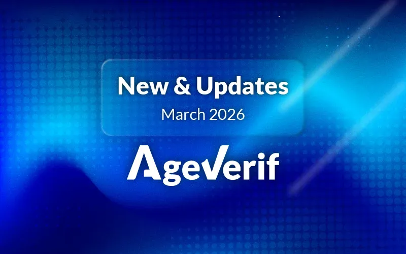 AgeVerif News and Updates March 2026