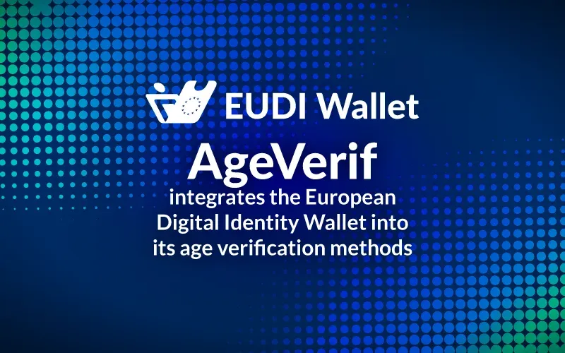 AgeVerif integrates the European Digital Identity Wallet to its solutions