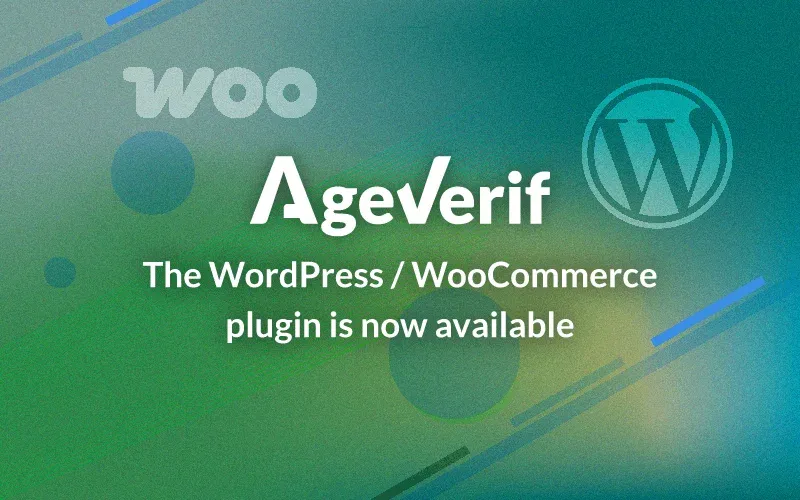 The AgeVerif WordPress / WooCommerce is now available