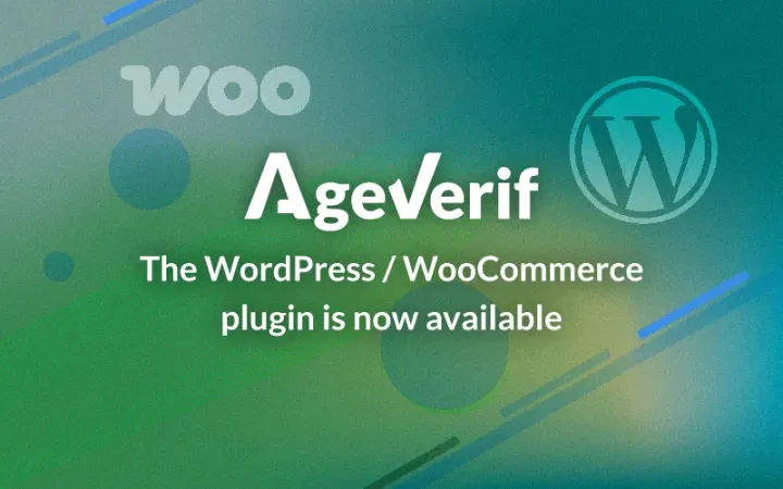 The AgeVerif WordPress / WooCommerce is now available